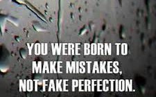 You Were Born To Make Mistakes Not To Fake Perfection Quote Book